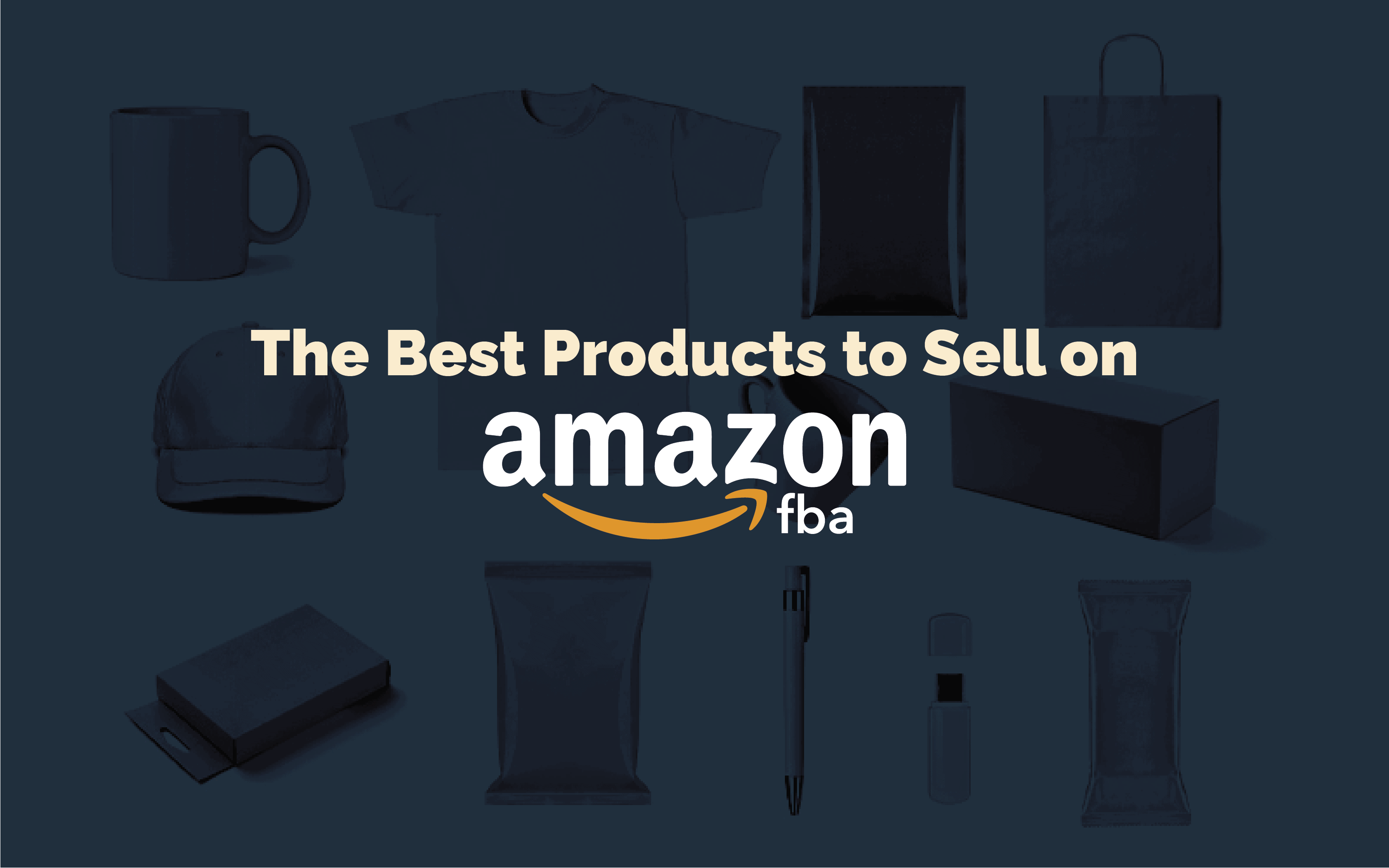 Best Products to Sell on Amazon FBA